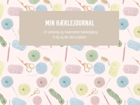 Min Hæklejournal af Josefine Bjørn Knudsen For Discount