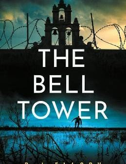 R.J. Ellory: The Bell Tower [2024] paperback on Sale