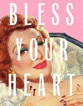 Lindy Ryan: Bless Your Heart [2024] paperback Supply