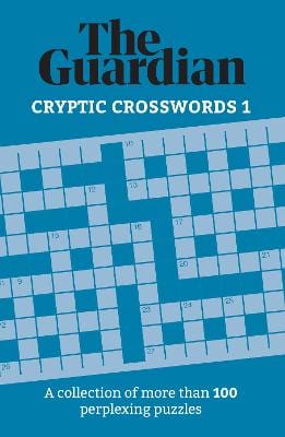 The Guardian: The Guardian Cryptic Crosswords 1 [2021] paperback on Sale