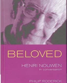 Beloved: Henri Nouwen in Conversation Discount