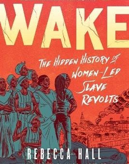 Rebecca Hall: Wake [2022] paperback Discount