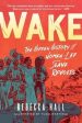 Rebecca Hall: Wake [2022] paperback Discount