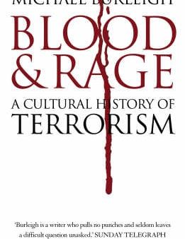 Michael Burleigh: Blood and Rage [2008] hardback Online now