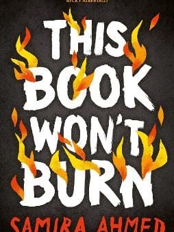 Samira Ahmed: This Book Won t Burn [2024] paperback Hot on Sale