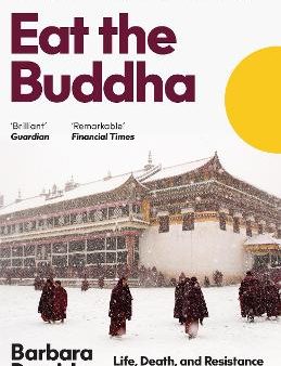 Barbara (Y) Demick: Eat The Buddha [2021] paperback Online Sale