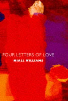 Niall Williams: Four Letters of Love [1997] hardback Online Hot Sale