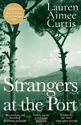 Lauren Aimee Curtis: Strangers at the Port [2024] paperback Online