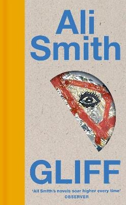 Ali Smith: Gliff [2024] paperback Online Hot Sale