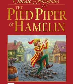 The Pied Piper Of Hamelin Hot on Sale