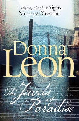 Donna Leon: The Jewels of Paradise [2013] paperback For Discount