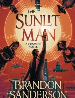 Brandon Sanderson: The Sunlit Man [2024] hardback Discount